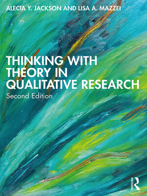 cover image of Thinking with Theory in Qualitative Research